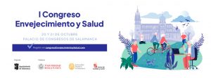 I Congreso Envejecimiento y Salud @ Palacio de Congreso de Salamanca