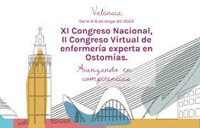 XI Congreso Nacional y II Congreso virtual de Enfermería experta en Ostomías @ Valencia